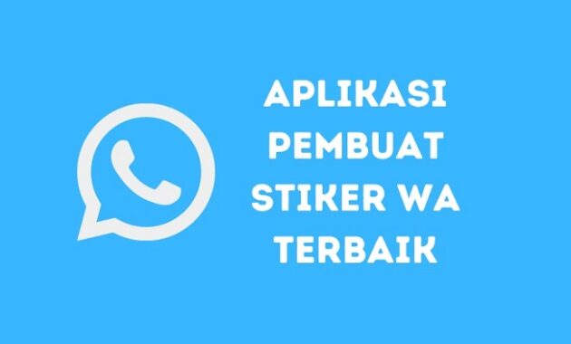 Aplikasi Pembuat Stiker WA Terbaik