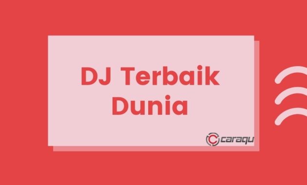 DJ Terbaik Dunia