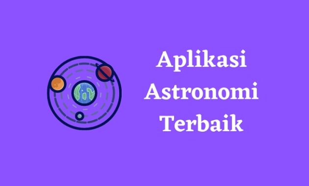 Aplikasi Astronomi Terbaik