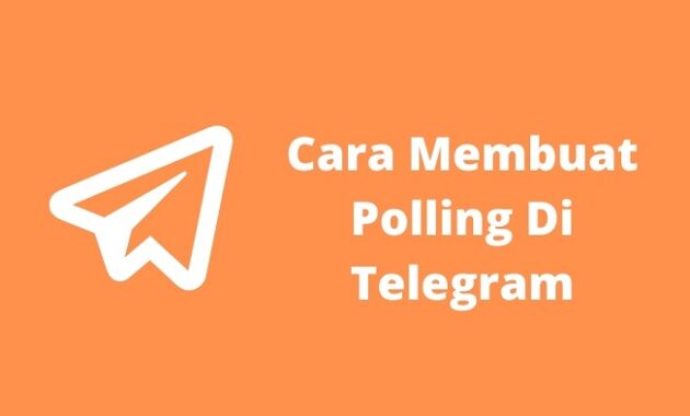 Cara Membuat Polling di telegram