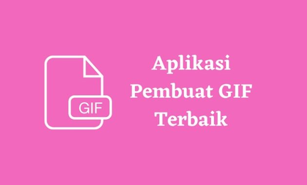 Aplikasi Pembuat GIF Terbaik