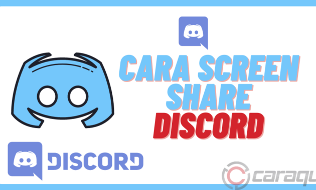 Cara Screen Share di Discord