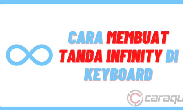 Cara Membuat Tanda Infinity