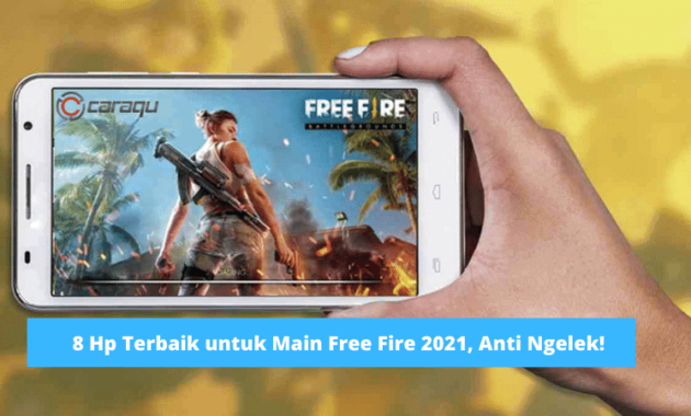 Hp Terbaik untuk Main Free Fire