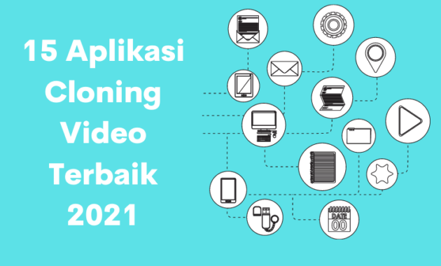 Aplikasi Cloning Video Terbaik