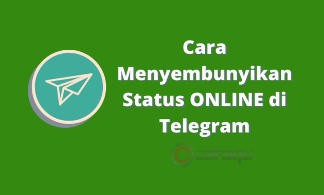 Cara Menyembunyikan Status ONLINE di Telegram