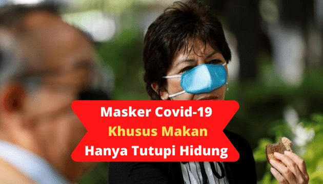 Masker Model Baru! Ahli Buat Masker Covid-19 Khusus Makan, Hanya Tutupi Hidung