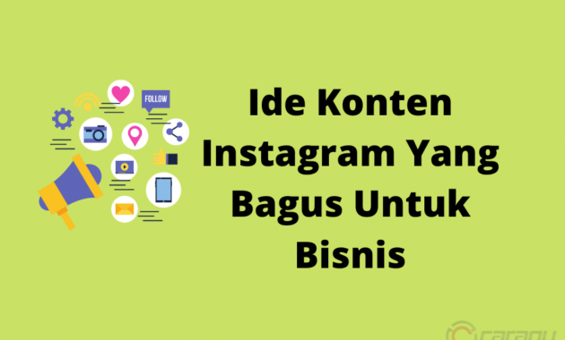 Ide Konten Instagram Yang Bagus Untuk Bisnis