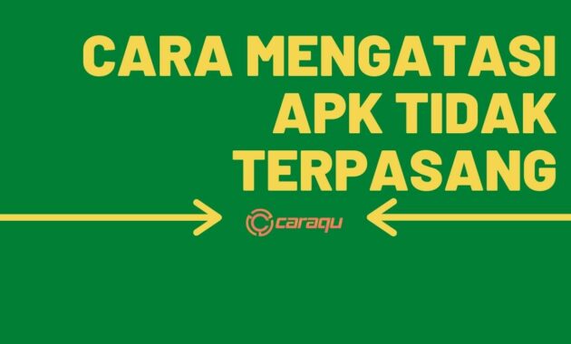 Cara Mengatasi Aplikasi Tidak Terpasang