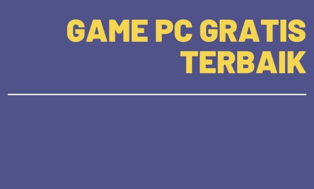 Game PC Gratis Terbaik