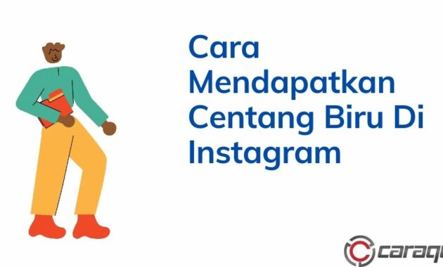 Cara Mendapatkan Centang Biru Instagram