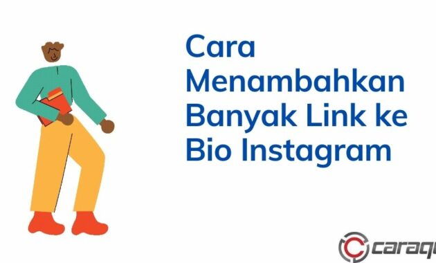 Cara Menambahkan Banyak Link ke Bio Instagram