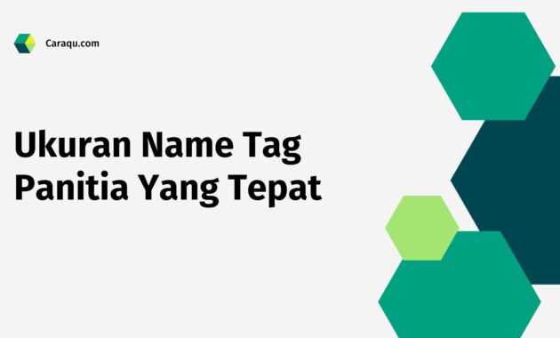 Ukuran Name Tag Panitia