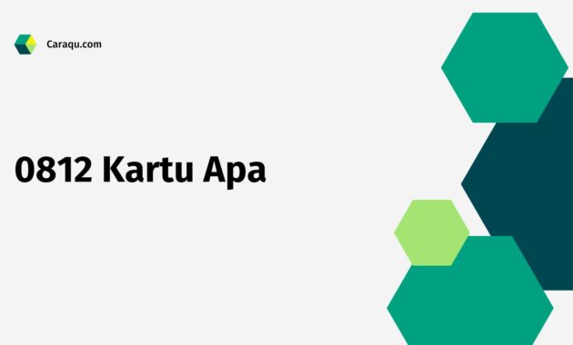 0812 Kartu Apa