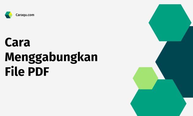 Cara Menggabungkan File PDF