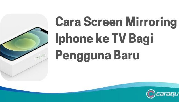 Cara Screen Mirroring Iphone