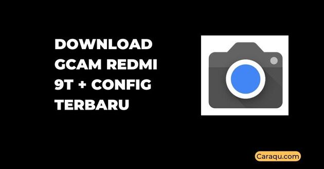 Download GCam Redmi 9T