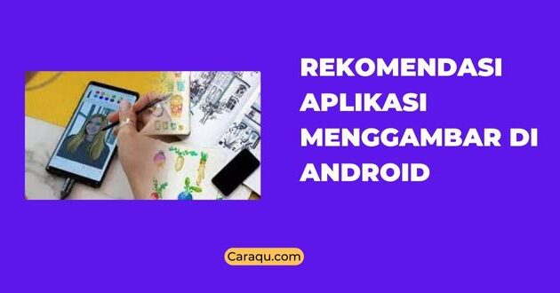 Aplikasi Menggambar di Android