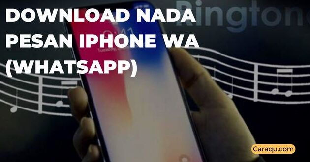 Download Nada Pesan iPhone WA