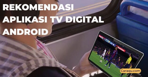 Aplikasi TV Digital Android