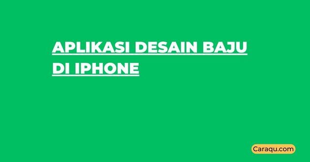 Aplikasi Desain Baju di iPhone