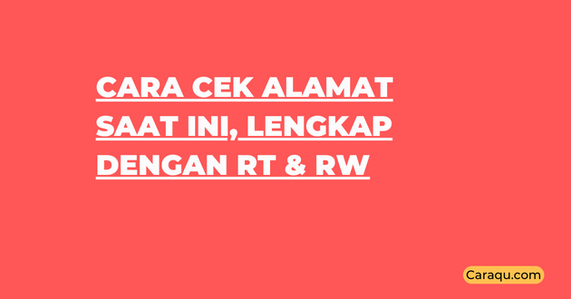 Cara Cek Alamat Saat ini