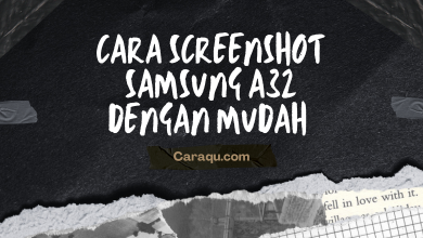 Cara Screenshot Samsung A32 Dengan Mudah