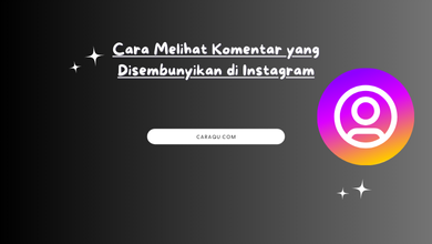 Cara Melihat Komentar yang Disembunyikan di Instagram