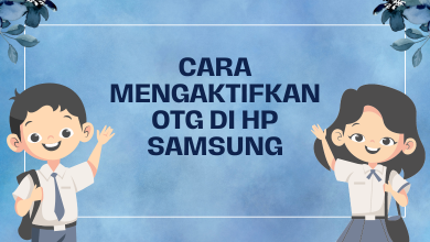 Cara Mengaktifkan OTG di HP Samsung