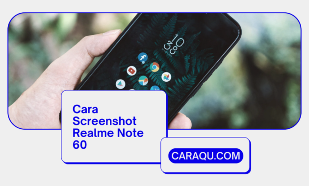 Cara Screenshot Realme Note 60