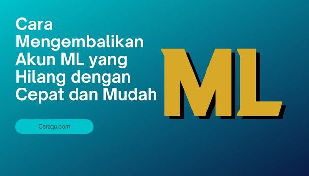 Cara Mengembalikan Akun ML yang Hilang